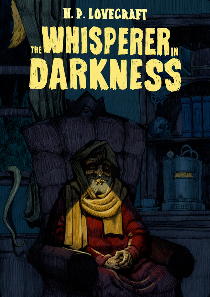 The Whisperer in Darkness by Alexander Moore The Whisperer in Darkness by Alexander Moore