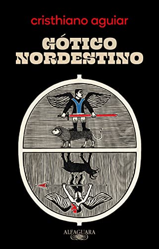 Gótico nordestino - Aguiar, Cristhiano