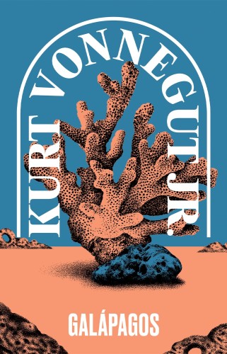 Galápagos - Vonnegut, Kurt