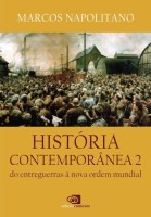 História Contemporânea - do entreguerras à nova ordem mundial
