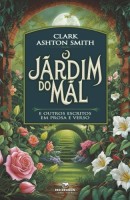 O Jardim do Mal e outros escritos em prosa e verso