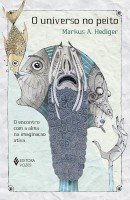 O universo no peito: O encontro com a alma na imaginação ativa