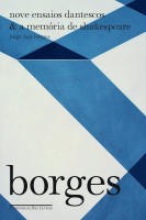 Nove ensaios dantescos & a memória de Shakespeare