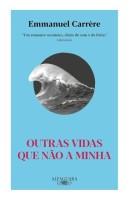 Outras vidas que não a minha