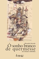 Ó Sonho Branco de Quermesse