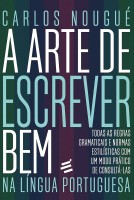 A Arte de Escrever bem na Língua Portuguesa