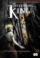 O Vento Pela Fechadura - Série Torre Negra - Livro 8